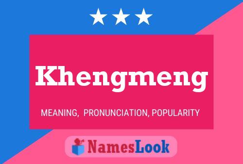 Khengmeng Name Poster