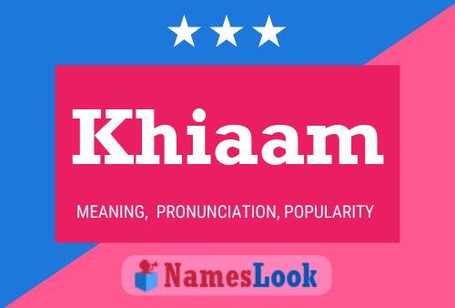 Khiaam Name Poster