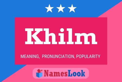 Khilm Name Poster