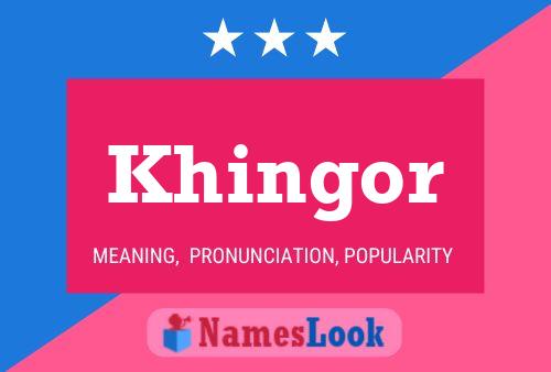 Khingor Name Poster