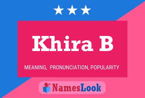 Khira B Name Poster