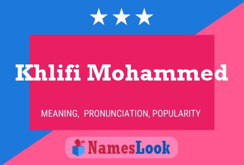 Khlifi Mohammed Name Poster