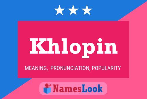 Khlopin Name Poster