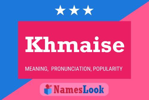 Khmaise Name Poster