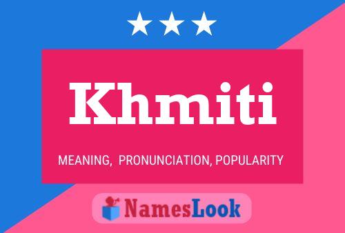 Khmiti Name Poster