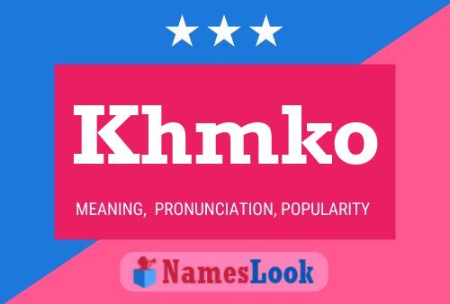 Khmko Name Poster