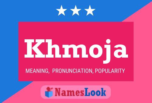 Khmoja Name Poster