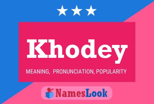 Khodey Name Poster