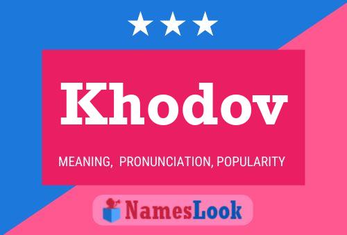 Khodov Name Poster