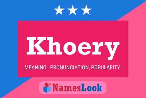 Khoery Name Poster