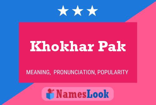 Khokhar Pak Name Poster