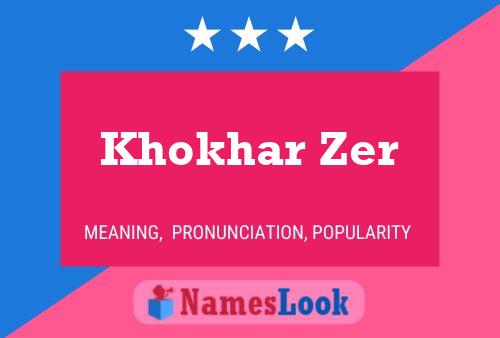 Khokhar Zer Name Poster