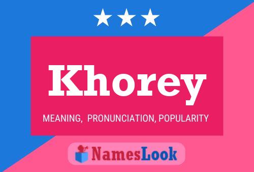 Khorey Name Poster