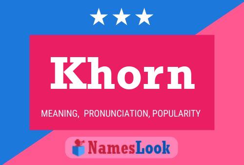 Khorn Name Poster