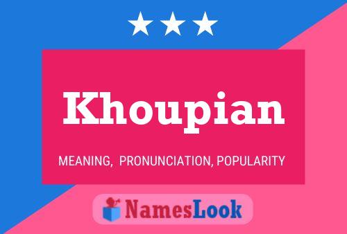 Khoupian Name Poster