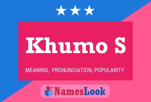 Khumo S Name Poster