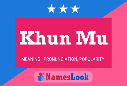 Khun Mu Name Poster