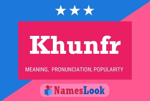 Khunfr Name Poster