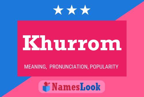 Khurrom Name Poster