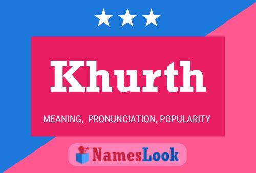 Khurth Name Poster