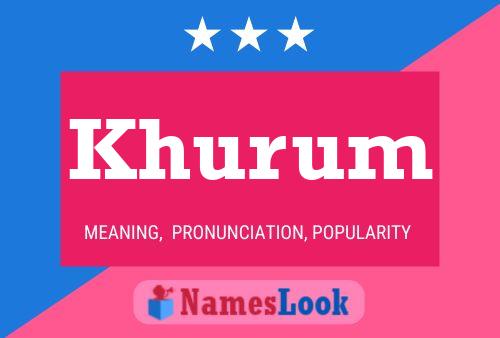 Khurum Name Poster