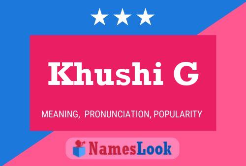 Khushi G Name Poster