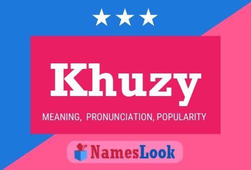 Khuzy Name Poster