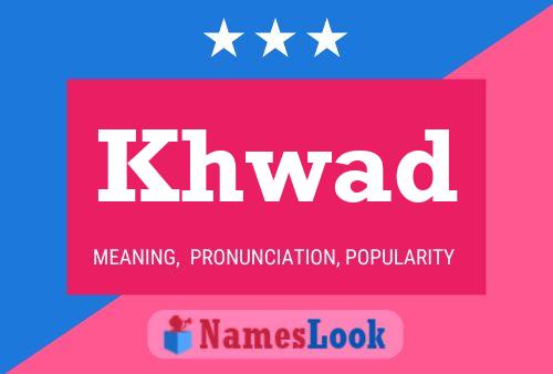 Khwad Name Poster