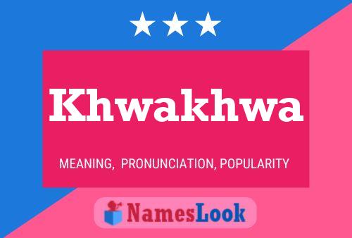 Khwakhwa Name Poster