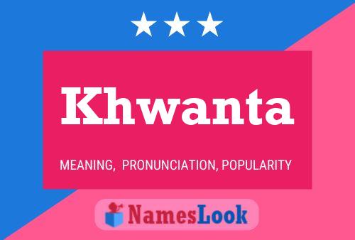 Khwanta Name Poster