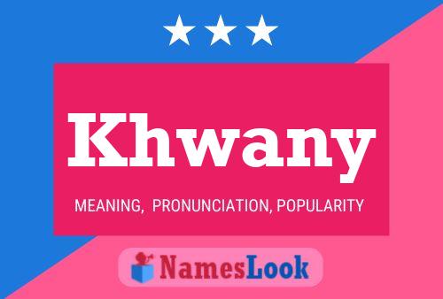 Khwany Name Poster