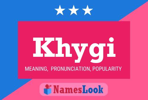 Khygi Name Poster