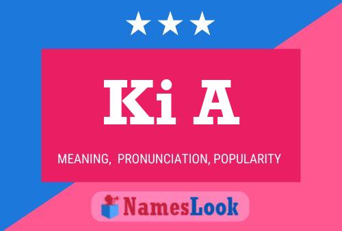 Ki A Name Poster