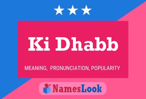 Ki Dhabb Name Poster