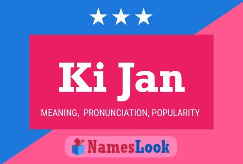 Ki Jan Name Poster