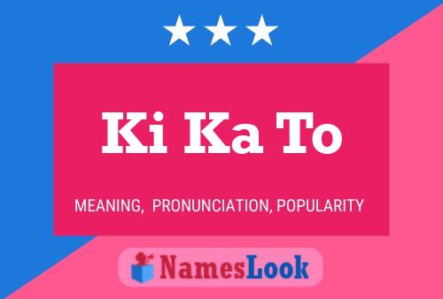 Ki Ka To Name Poster