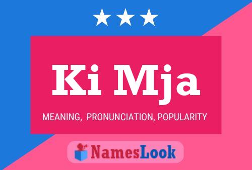 Ki Mja Name Poster