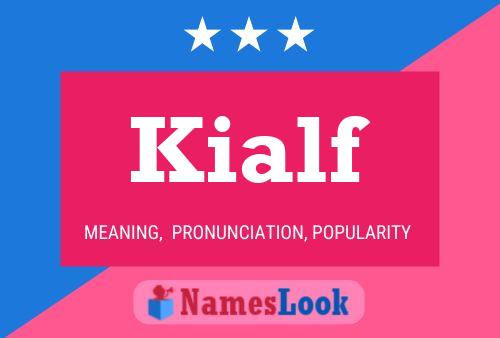 Kialf Name Poster