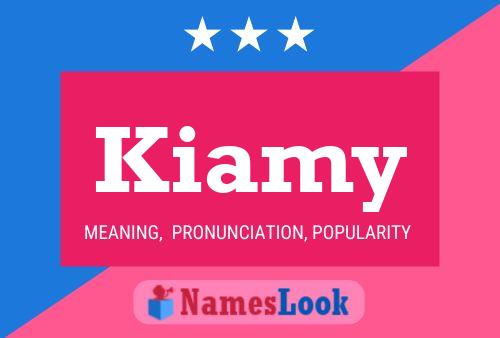 Kiamy Name Poster