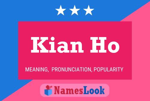 Kian Ho Name Poster