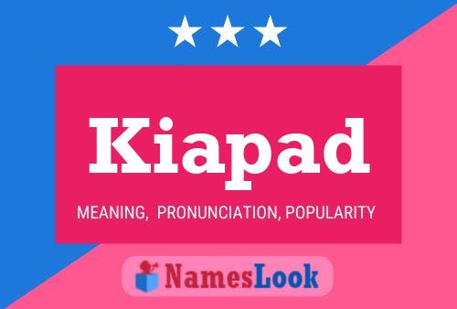 Kiapad Name Poster