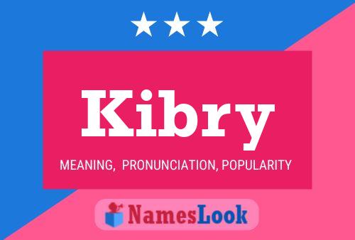 Kibry Name Poster