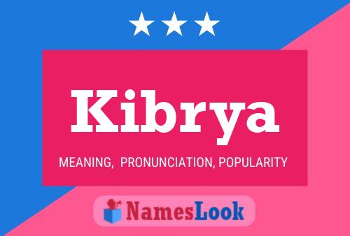 Kibrya Name Poster