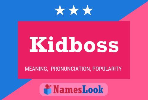 Kidboss Name Poster