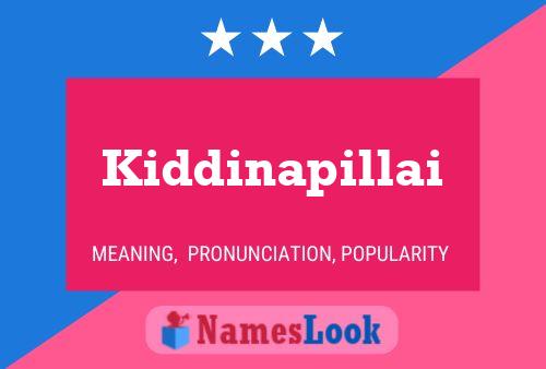 Kiddinapillai Name Poster