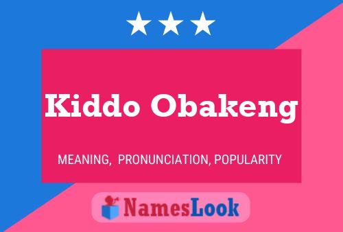 Kiddo Obakeng Name Poster