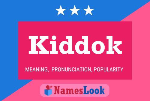 Kiddok Name Poster