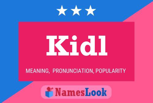 Kidl Name Poster