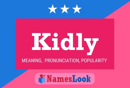 Kidly Name Poster