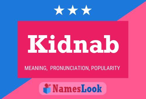 Kidnab Name Poster